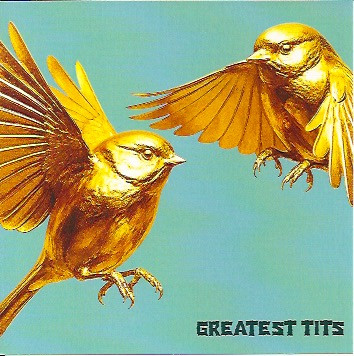 Greatest Tits 