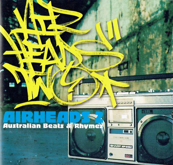 Airheads Two (Australian Beats & Rhymes)