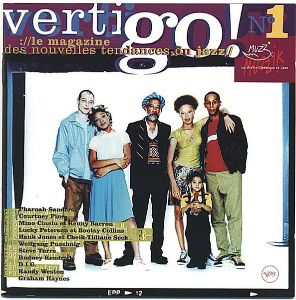 Vertigo ! Le Magazine Des Nouvelles Tendances Du Jazz N°1