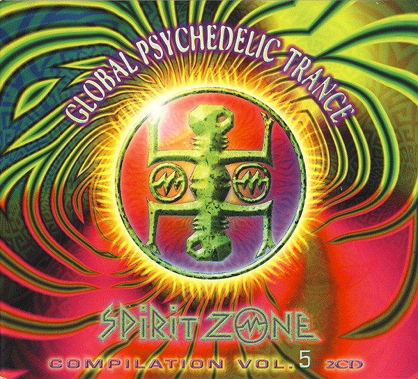 Global Psychedelic Trance - Compilation Vol. 5