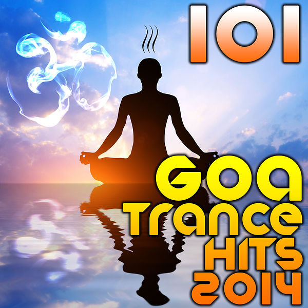 101 Goa Trance Hits 2014