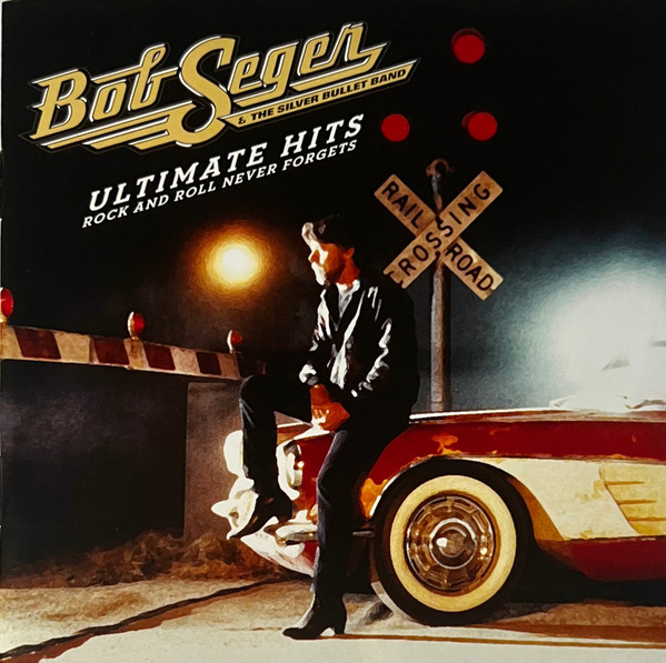 Ultimate Hits: Rock And Roll Never Forgets