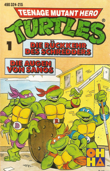 Teenage Mutant Hero Turtles  1 - Die Rückkehr Des Schredders / Die Augen Von Sanos