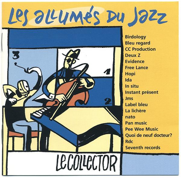 Les Allumés Du Jazz Le Collector