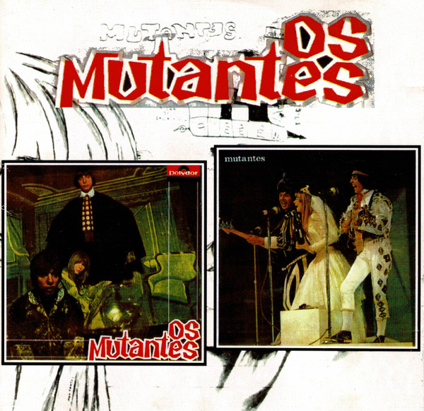 Os Mutantes/Mutantes