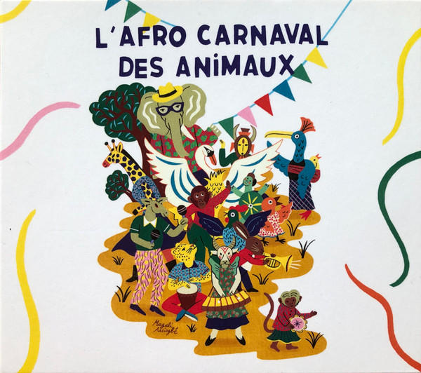 L'Afro Carnaval Des Animaux