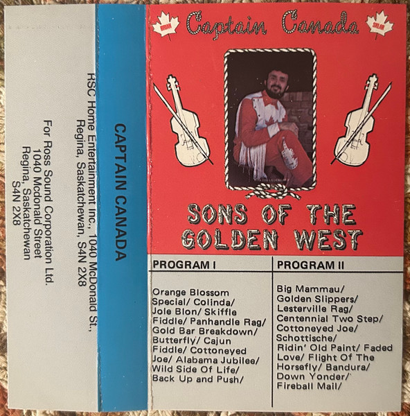 Captain Canada And The Legendary Sons Of The Golden West