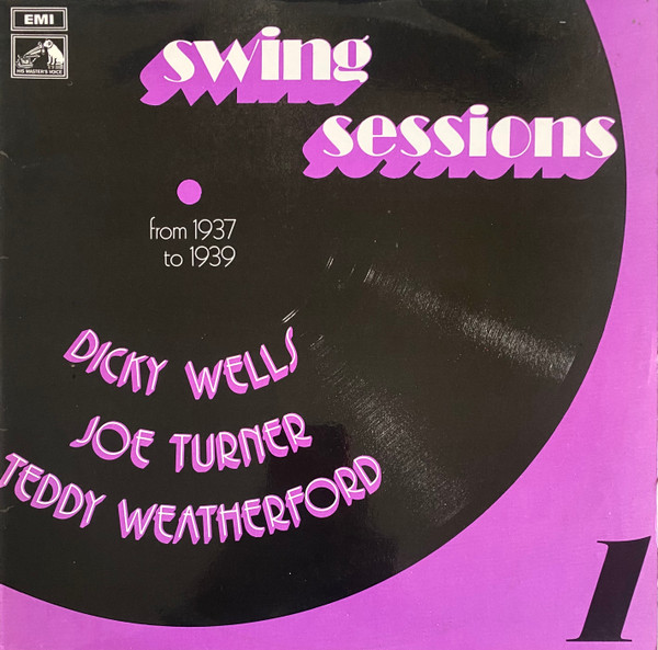 Swing Sessions 1 From 1937 To 1939