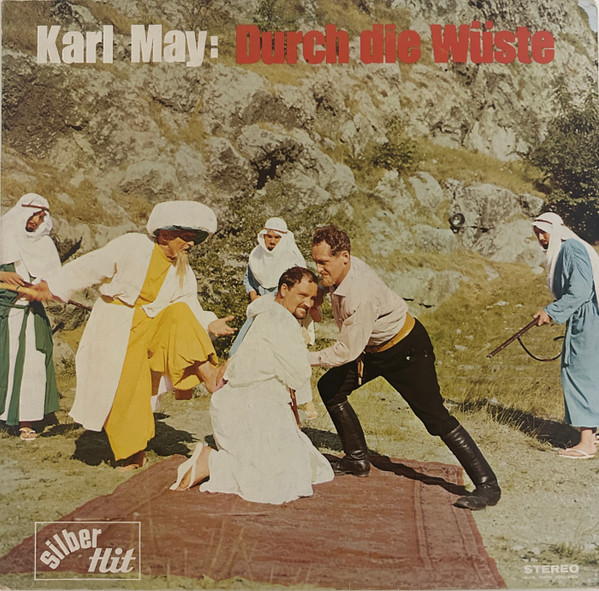Durch Die Wüste (In Hörspielform)