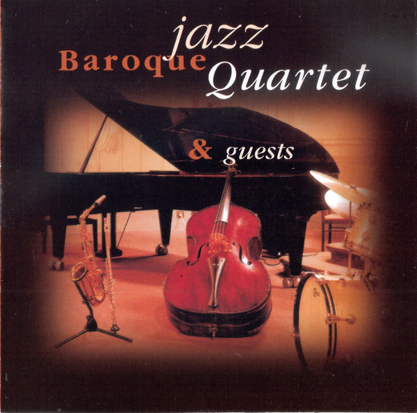 Baroque Jazz Quartet & Guest