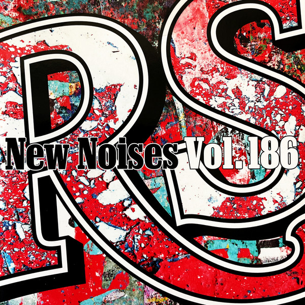 New Noises Vol. 186