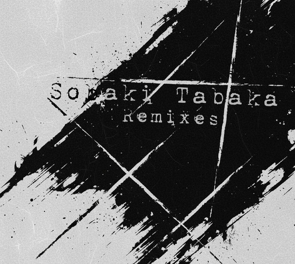 Sobaki Tabaka Remixes