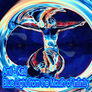 Blue Light From The Mouth Of Infinity