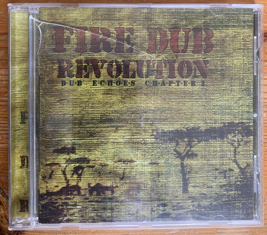 Fire Dub Revolution : Dub Echoes Chapter 2