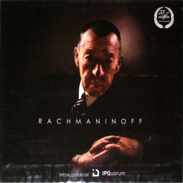 Selected Works From 145th Anniversary Rachmaninoff Collection