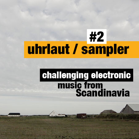 Uhrlaut Sampler #2