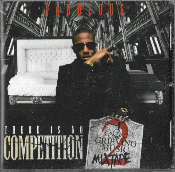 There Is No Competition 2 (The Grieving Music Mixtape)