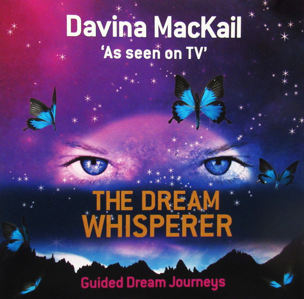 The Dream Whisperer (Guided Dream Journeys)