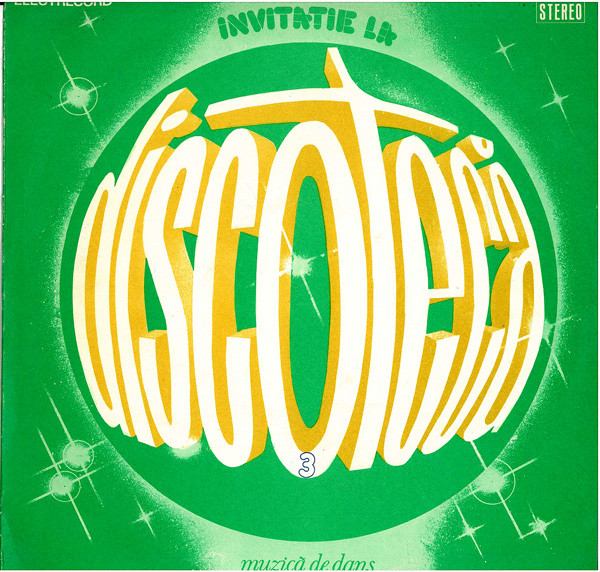Invitație La Discotecă 3 - Muzică De Dans