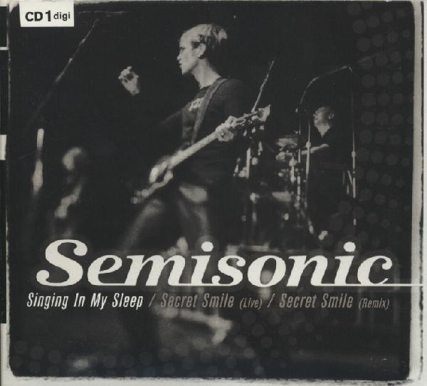 Singing In My Sleep / Secret Smile (Live) / Secret Smile (Remix)