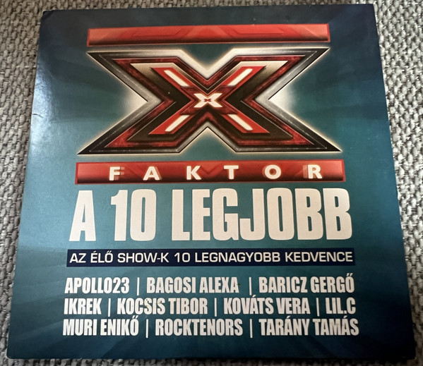 X Faktor - A 10 Legjobb