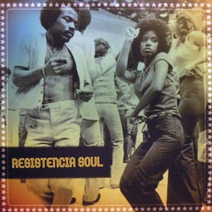 Resistencia Soul