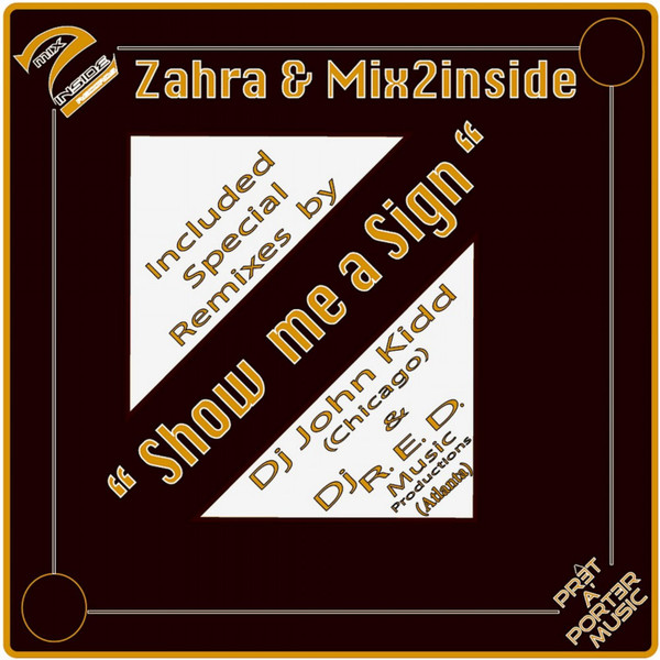 Show Me A Sign (Bumpin' City Mixes)