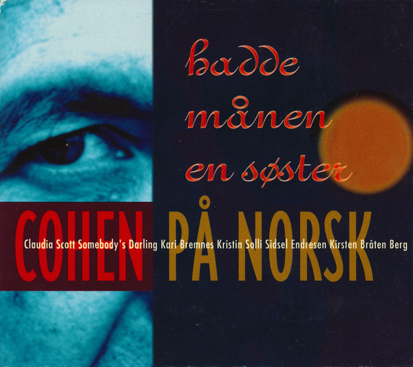 Hadde Månen En Søster (Cohen På Norsk)