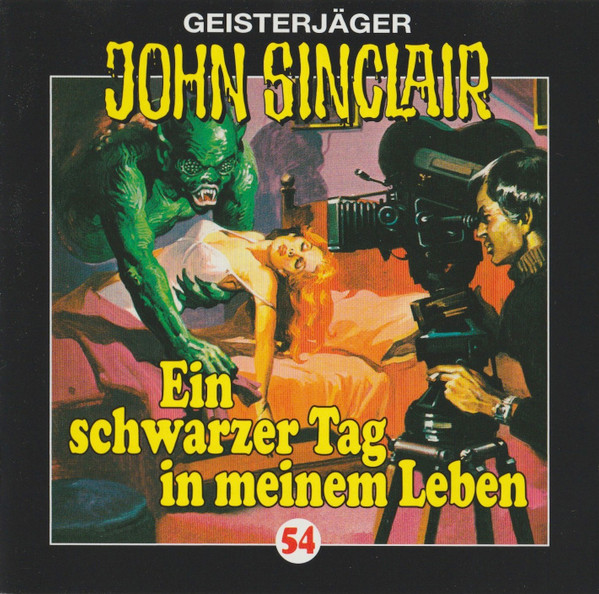 Geisterjäger John Sinclair - 54 - Ein Schwarzer Tag In Meinem Leben