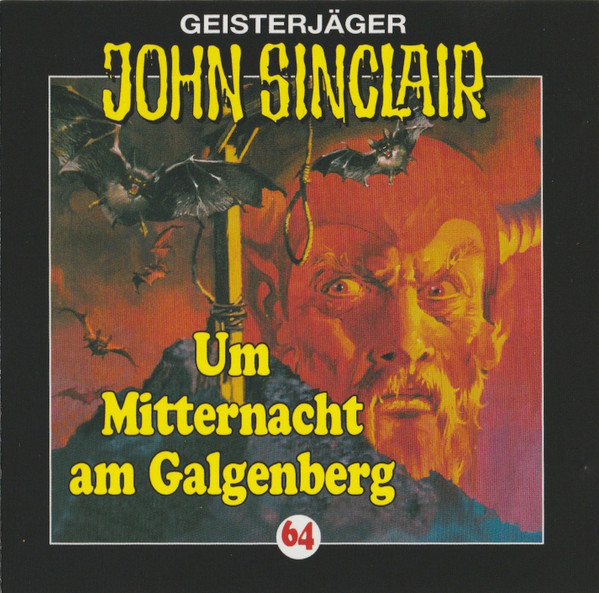 Geisterjäger John Sinclair - 64 - Um Mitternacht Am Galgenberg