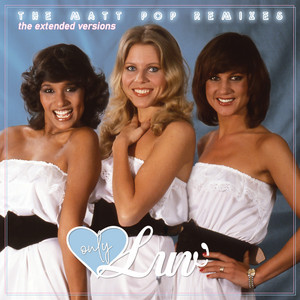 Only Luv' - The Matt Pop Remixes (The Extended Versions)