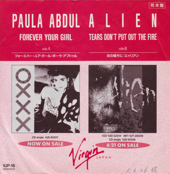 Forever Your Girl / Tears Don't Put Out The Fire