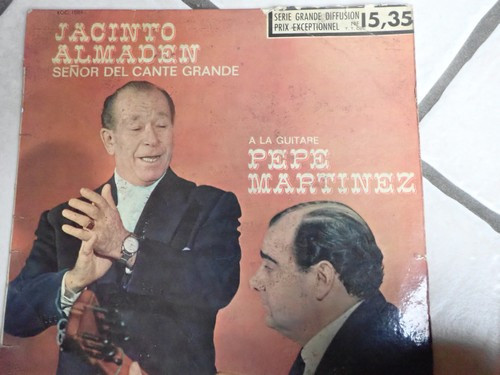 Jacinto Almadén Senor Del Cante Grande