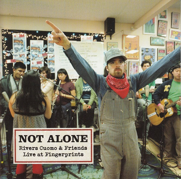 Not Alone: Rivers Cuomo & Friends Live At Fingerprints