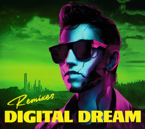 Digital Dream (Remixes)