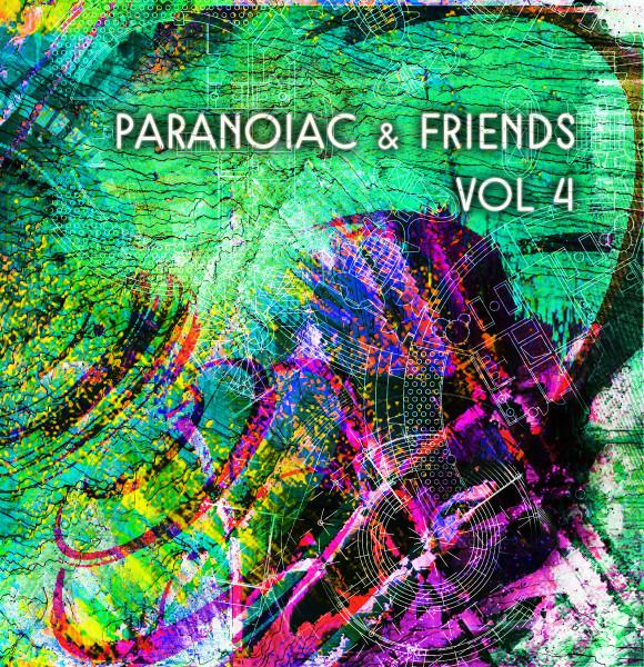 Paranoiac & Friends Vol 4