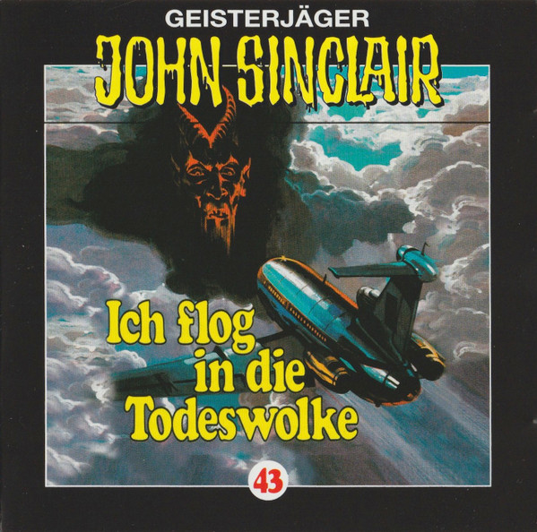 Geisterjäger John Sinclair - 43 - Ich Flog In Die Todeswolke (1/2)