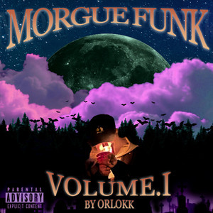 Morgue Funk Volume 1.