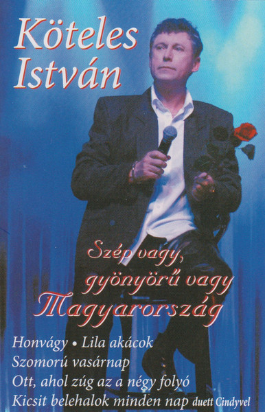 Szép Vagy, Gyönyörű Vagy Magyarország