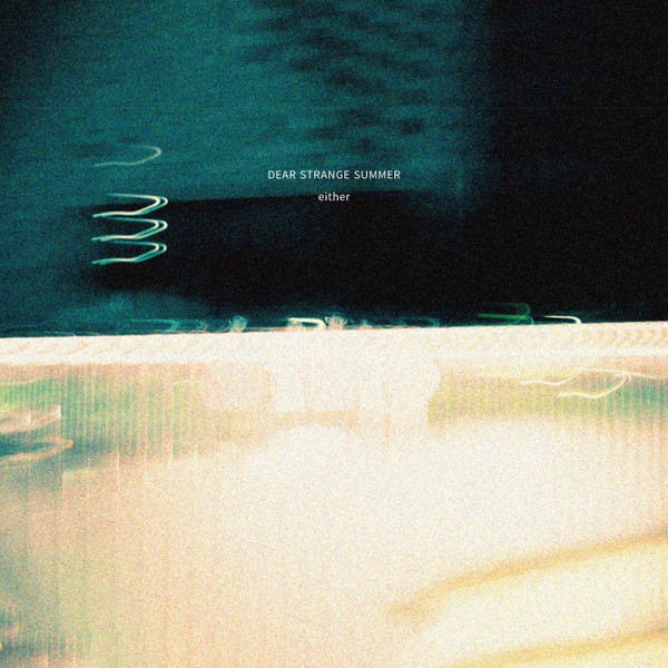 Dear Strange Summer