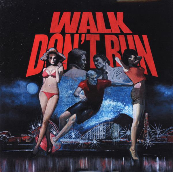 Walk Don't Run