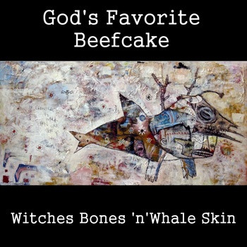 Witches Bones 'n' Whale Skin