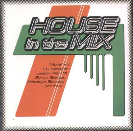House In The Mix