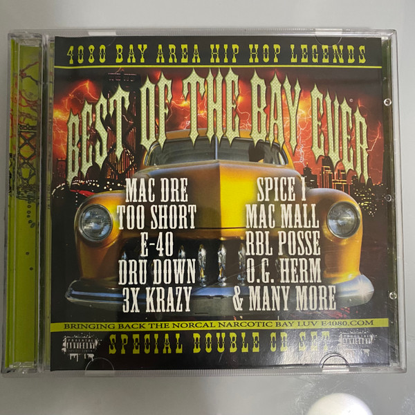 4080 Bay Area Hip Hop Legends - Best Of The Bay Ever