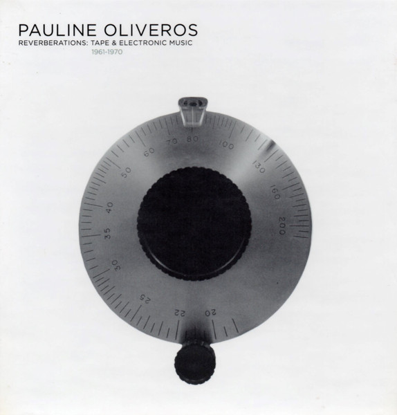 Reverberations: Tape & Electronic Music 1961-1970