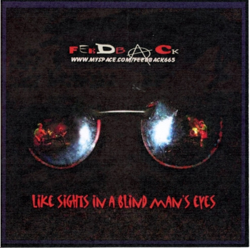 Like Sights In A Blind Man's Eyes