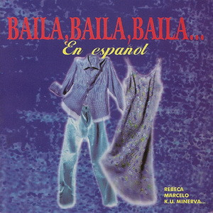 Baila, Baila, Baila... En Español