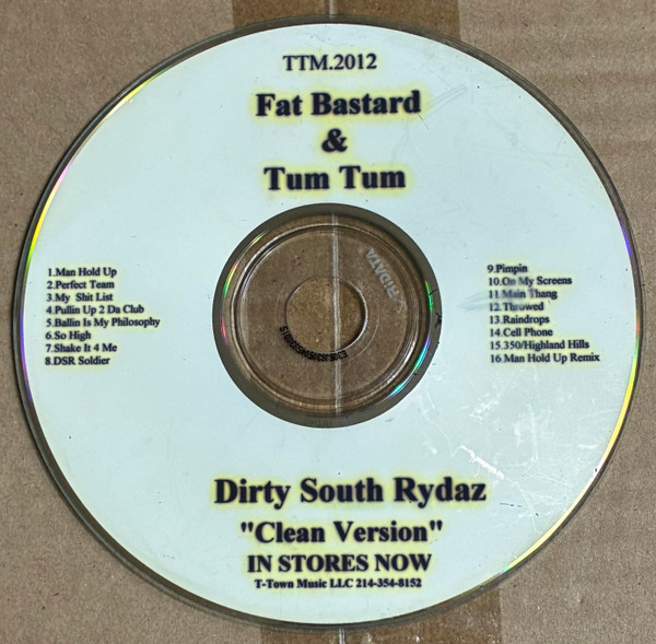 Dirty South Rydaz