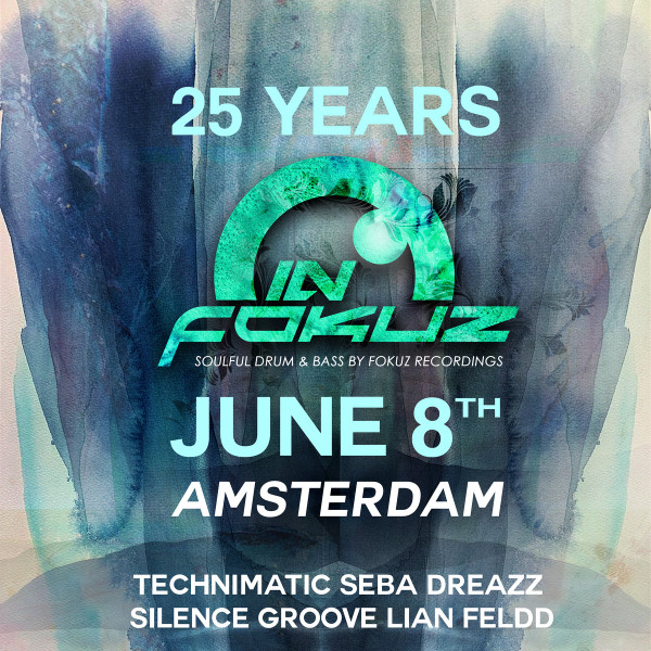 In:Fokuz Amsterdam - 25 Years Of Fokuz