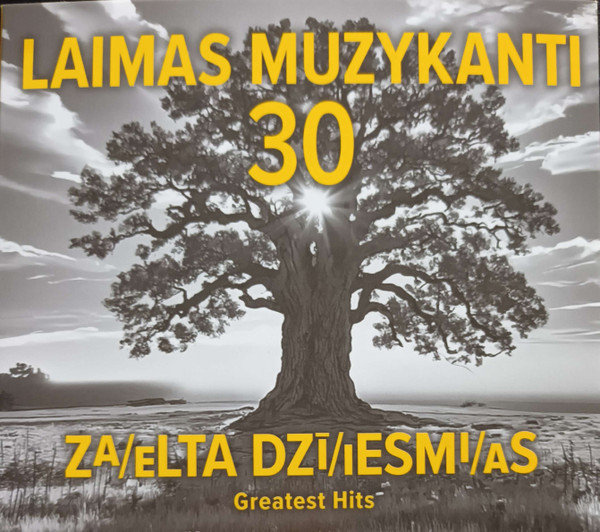 Laimas Muzykanti 30 – Za/elta Dzī/iesmi/as
